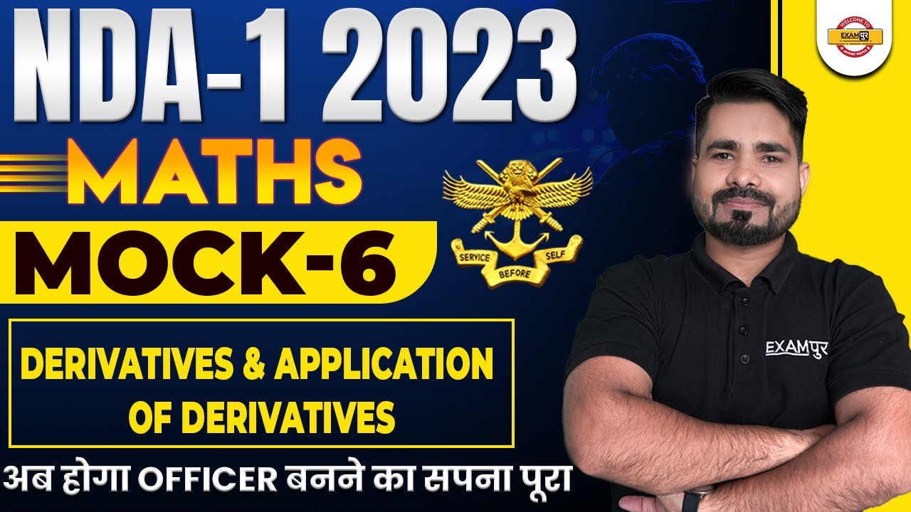 NDA-1 2023  | MATHS MOCK TEST- 7 | DERIVATIVES & APPLICATION OF DERIVATIVES | BY TAHIR SIR