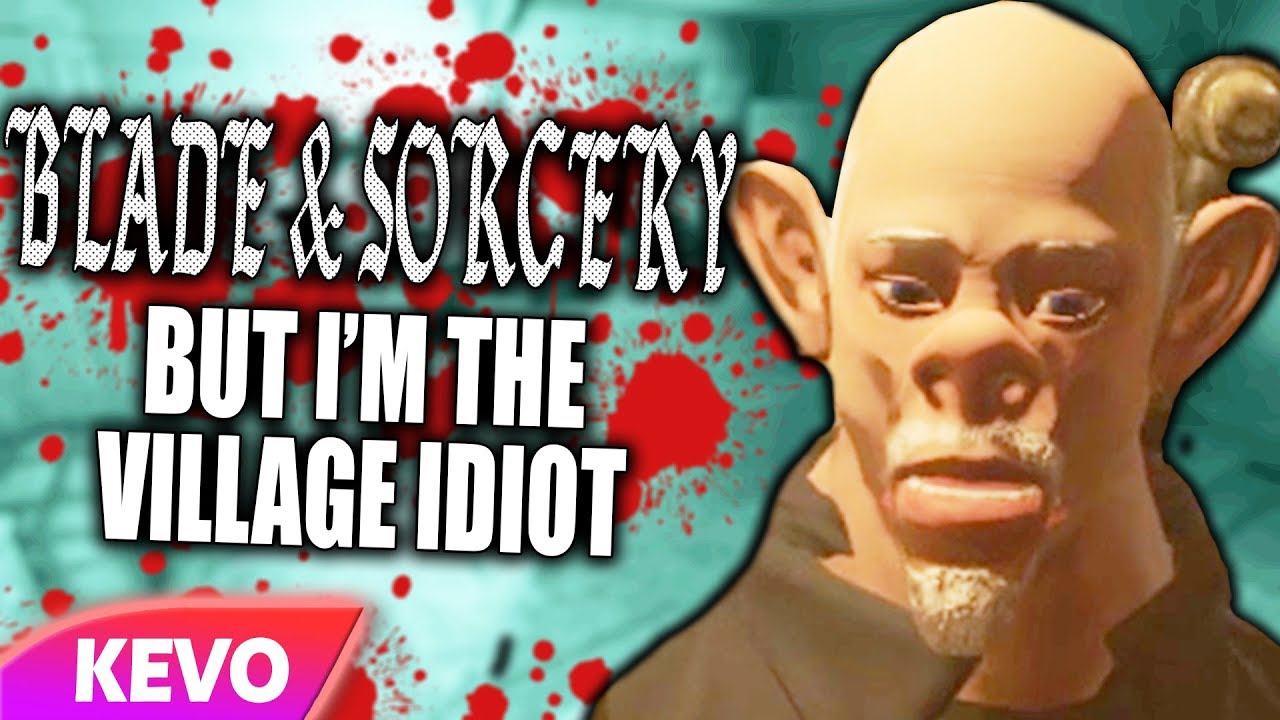 Blade & Sorcery VR but I'm the village idiot