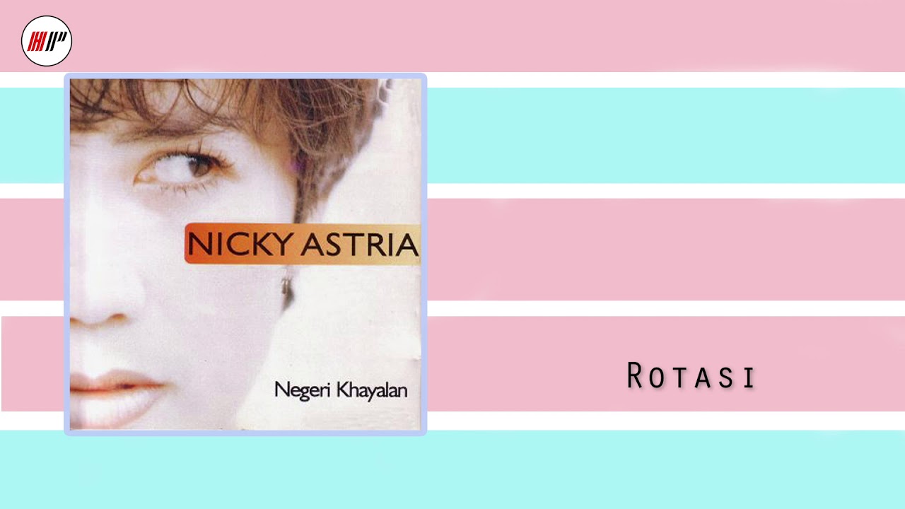 Nicky Astria - Rotasi (Official Audio)