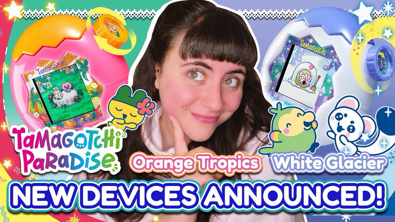 🌴 ОРАНЖЕВЫЕ ТРОПИКИ И БЕЛЫЙ ЛЕДНИК ❄️ АНОНСИРОВАНЫ УСТРОЙСТВА Tamagotchi Paradise‼️🎉