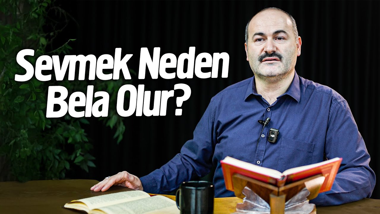Sevmek Neden Bela Olur? - Said Şaşmaz  | Hisar Kapısı