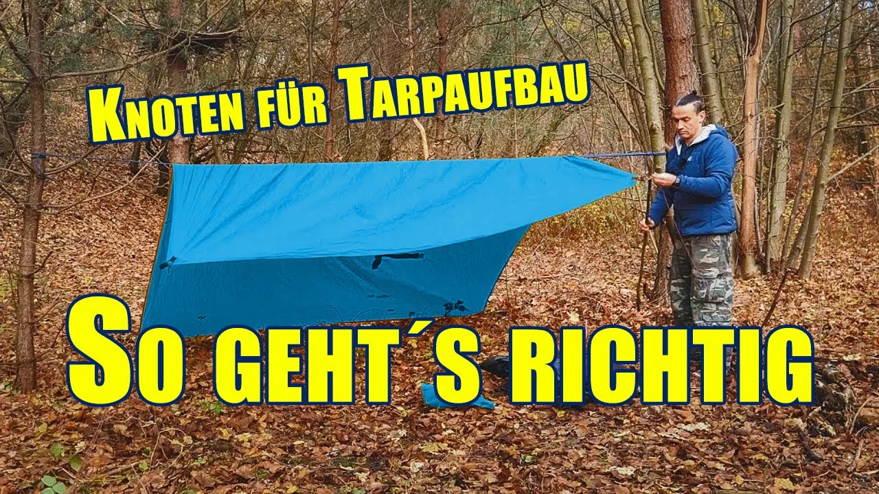Die 3 BESTEN KNOTEN zum Spannen von Tarps