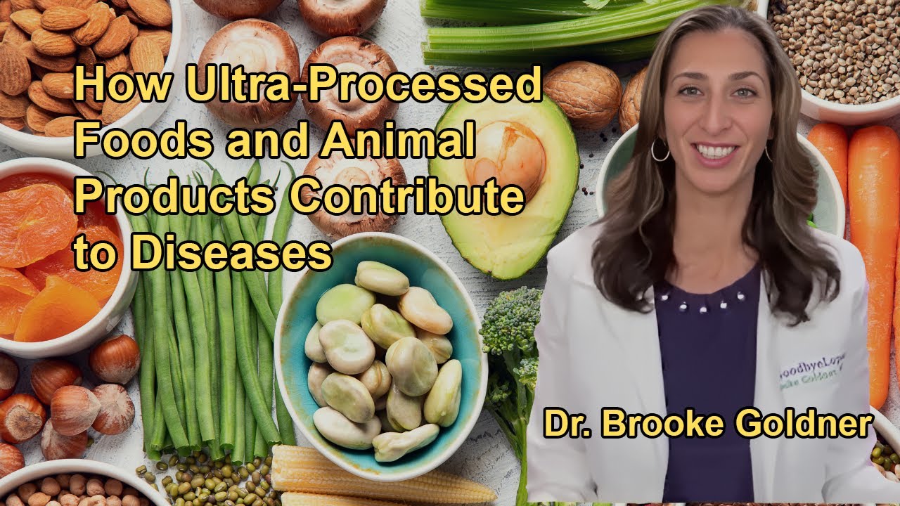 How Ultra-Processed Foods and Animal Products Contribute to Diseases