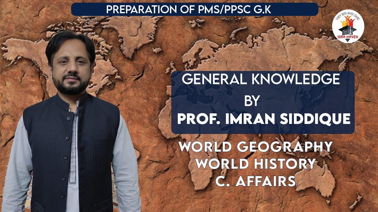 G. K Lecture #1|Indian Ocean Geography & Current Affairs| CSS PMS Preparation|PROF. M. IMRAN