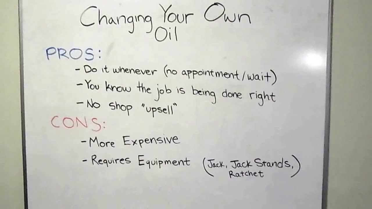 Should You Change Your Own Oil? // Pros and Cons