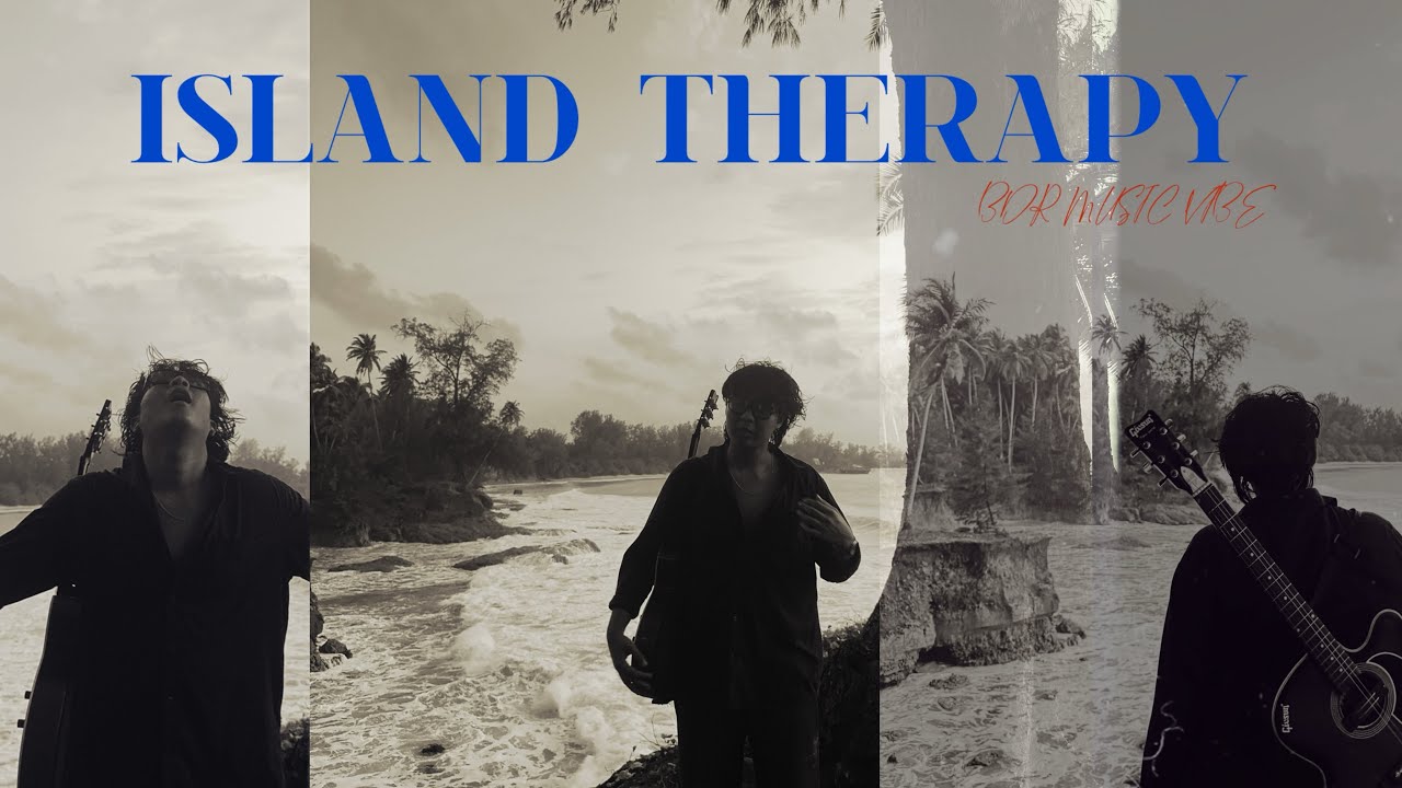 BDR MUSIC VIBE | ISLAND 🏝️ THERAPY | OFFICIAL TEASER | 