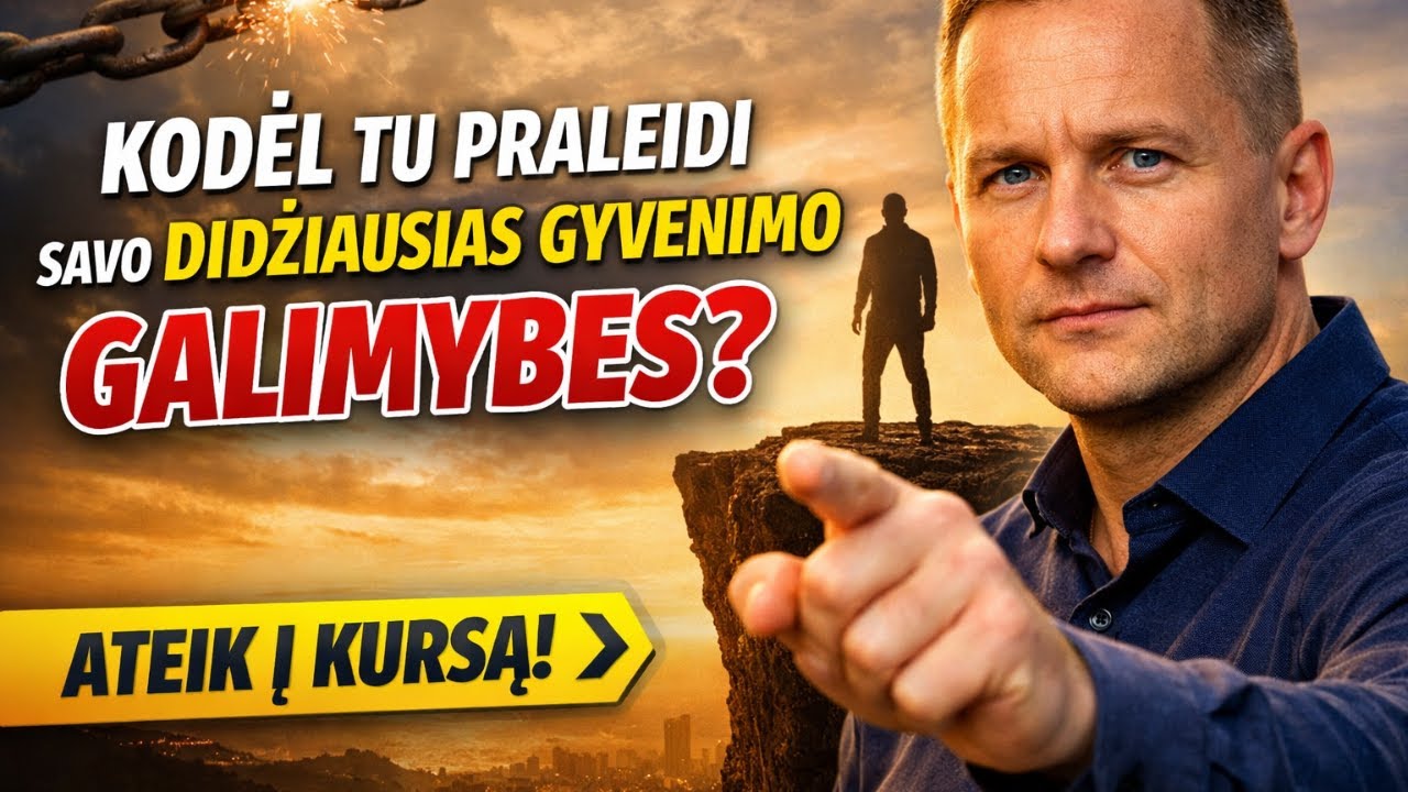 Kodėl tu praleidi savo didžiausias gyvenimo galimybes?