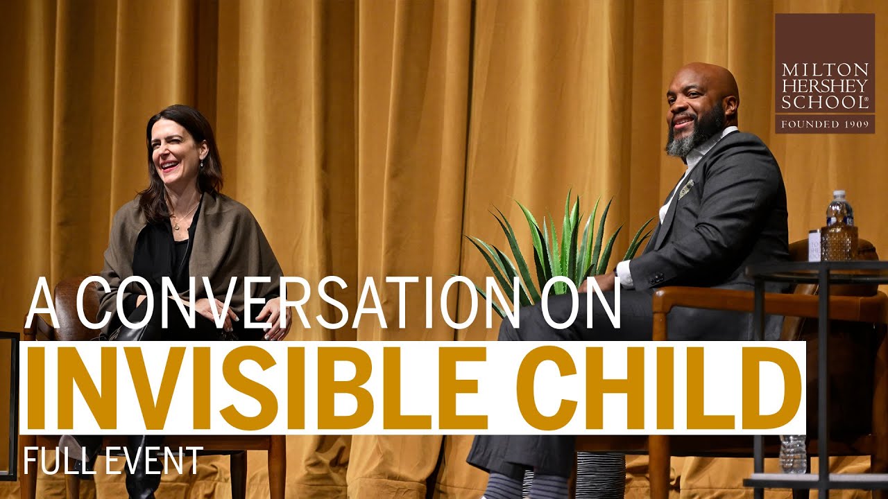 A Conversation on Invisible Child Full Event—Milton Hershey School