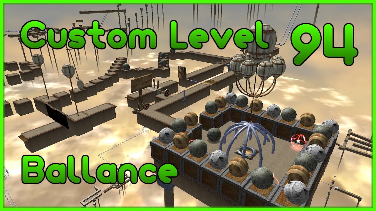 Custom Level 94 | Ballance