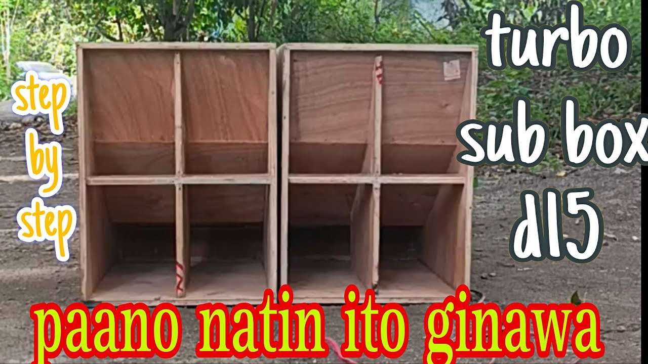 Gagawa tayo mga idol Ng turbo sub box d15
