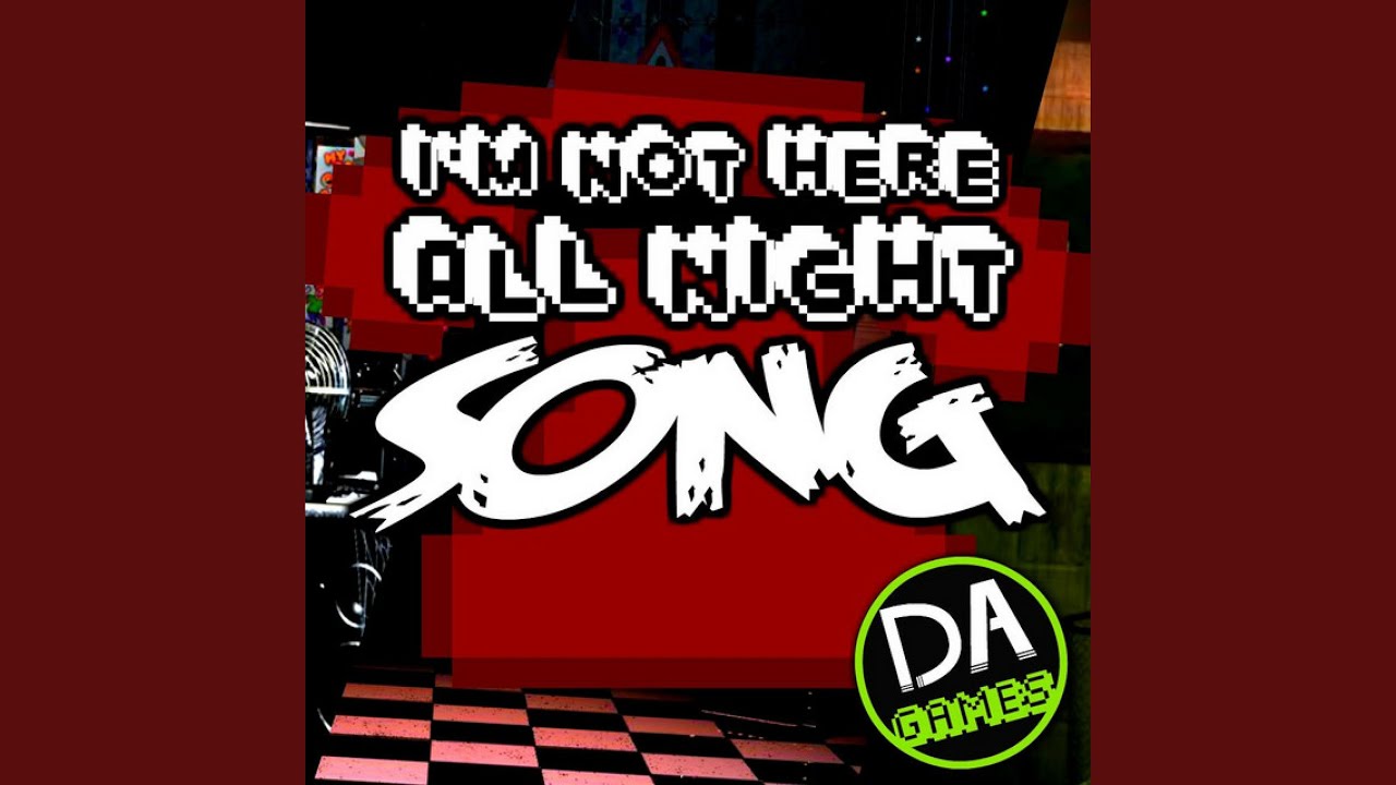 Not Here All Night
