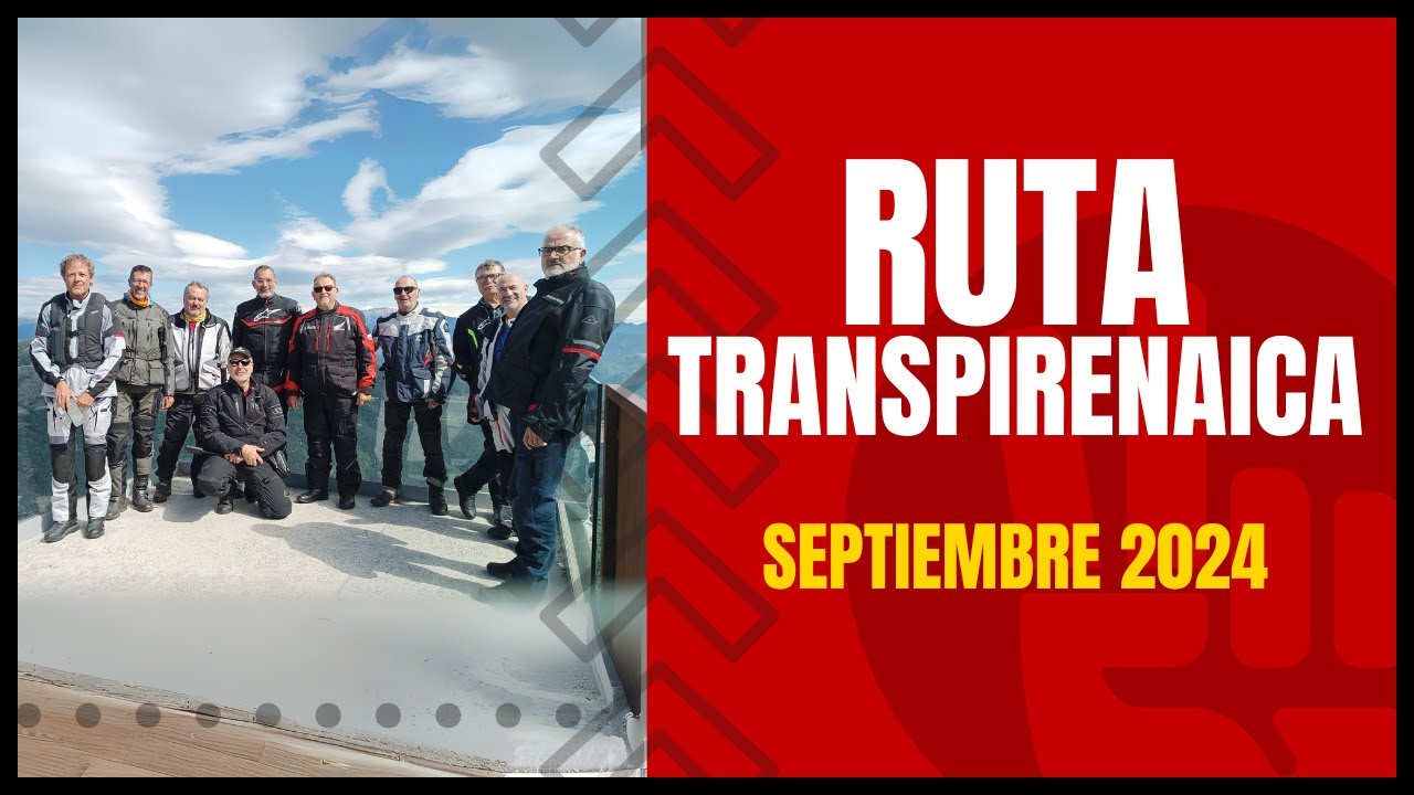 Ruta Transpirenaica en moto Septiembre 2024