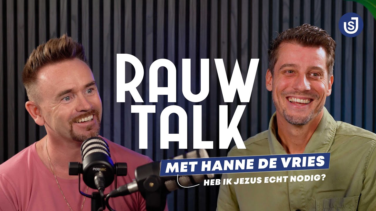 Heb ik Jezus echt nodig? | RAUW TALK | David de Vos & Hanne de Vries