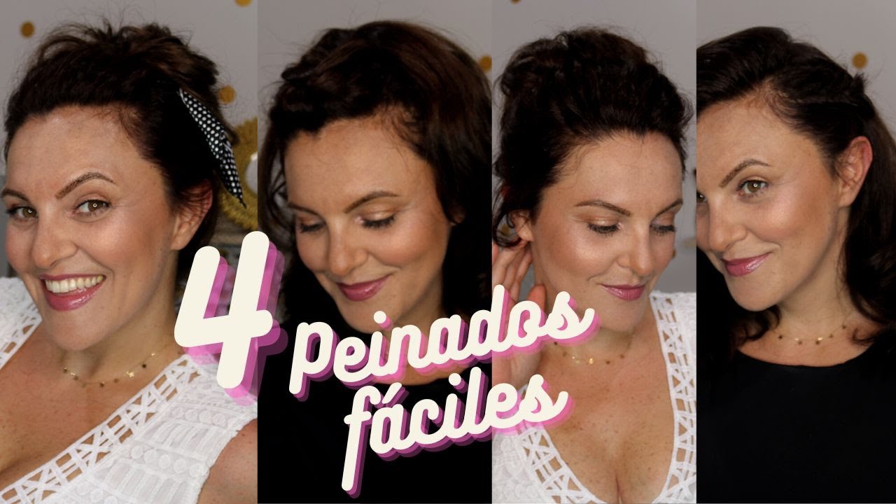 4 IDEAS DE PEINADOS FAC&Iacute;LES