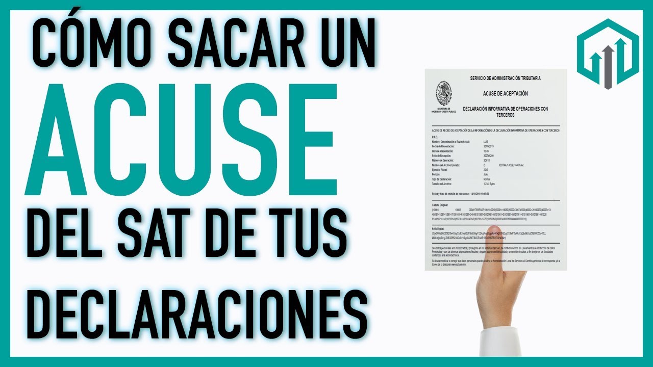 Como sacar el ACUSE de recibido de una Declaración del SAT | Portal del SAT | Contador Contado