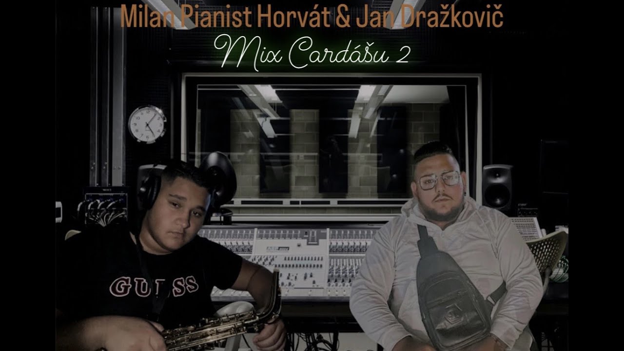 🎙️Milan Pianist ft.Jan Dražkovič |Mix Čardášu 2|🎙️