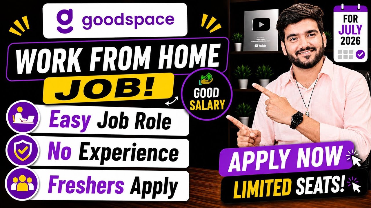 GoodSpace Work From Home Jobs 2026 | Online Jobs At Home | Verified Remote Job | WFH Job For Fresher