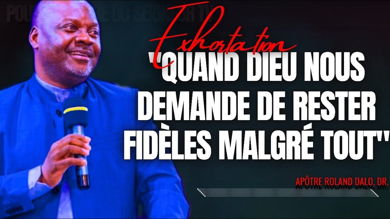 🎤QUAND DIEU NOUS DEMANDE DE RESTER FIDÈLES MALGRÉ |APT. ROLAND DALO |PRÉDICATION |CMP |PHILA CITÉ DE