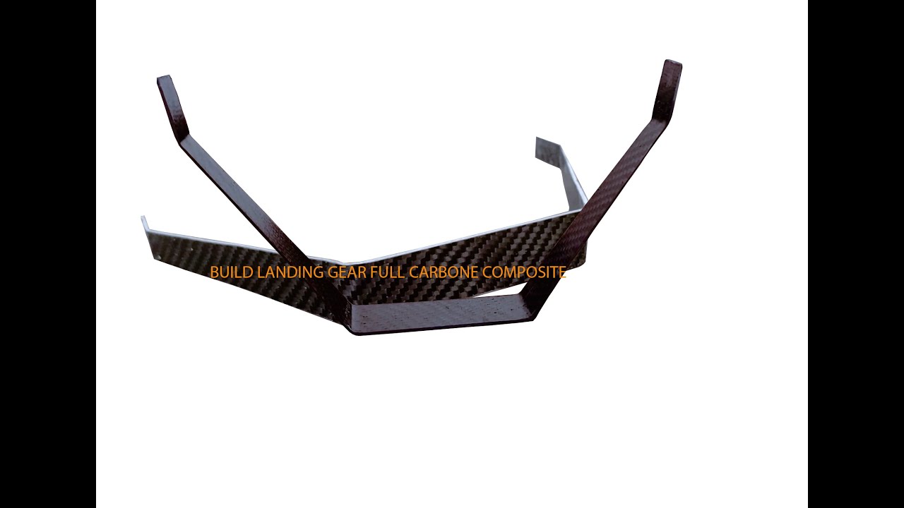 build carbone fiber landing gear