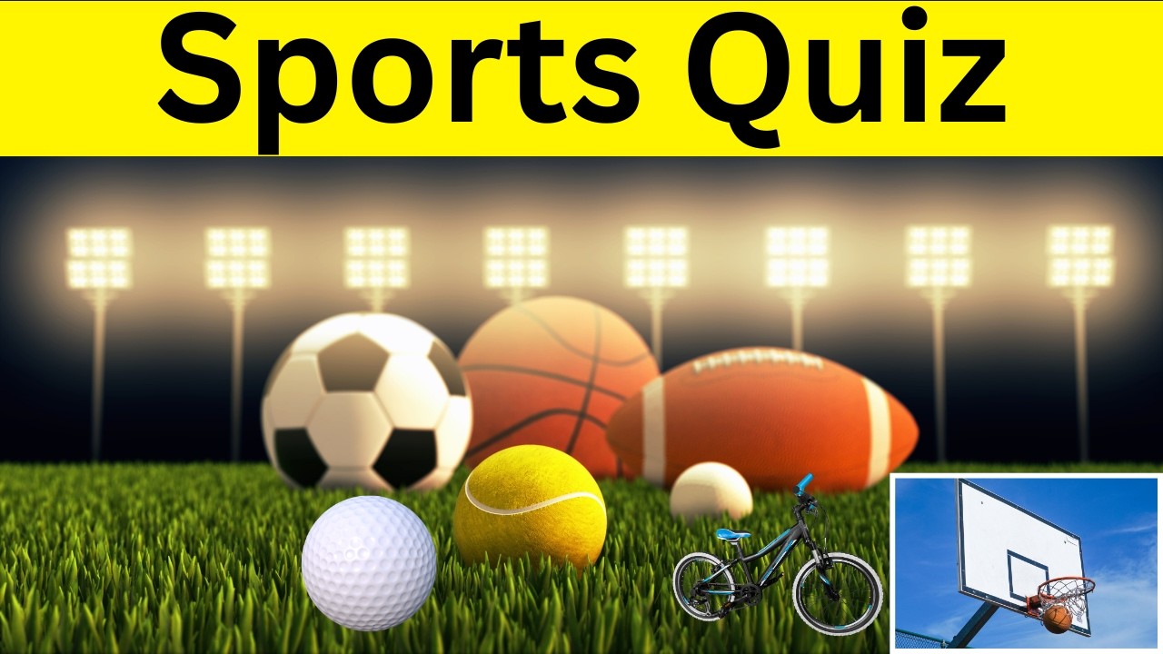 Sports Quiz - Test Your General Sporting Knowledge - Trivia - 50 Questions and Answers