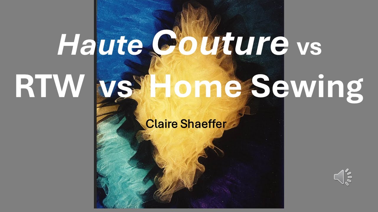 haute couture vs rtw vs sewing