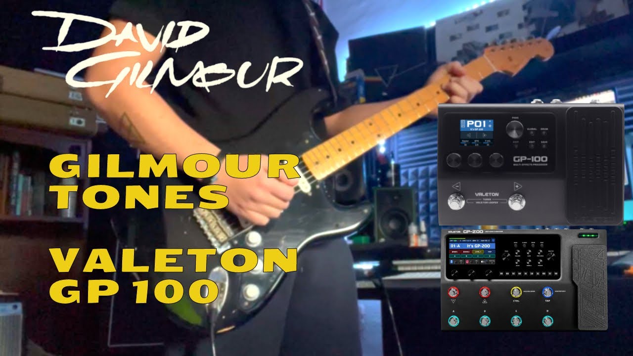 David Gilmour legendary tones for Valeton GP100