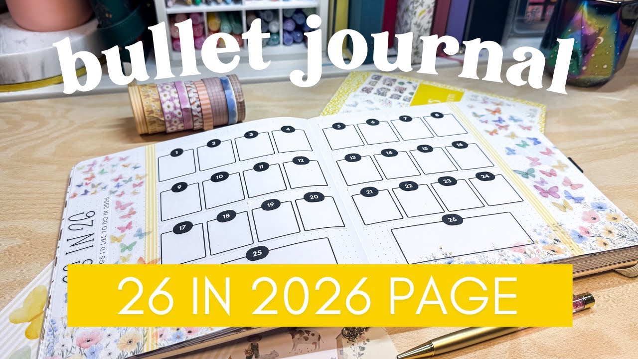 Creating a 26 in 2026 in my bullet journal