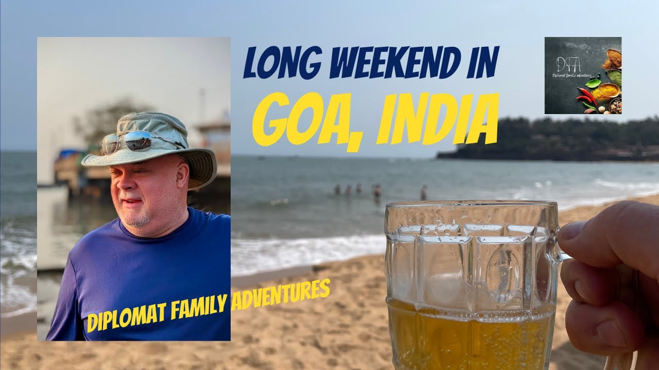 Long weekend in Goa, India, beach, seafood and fun