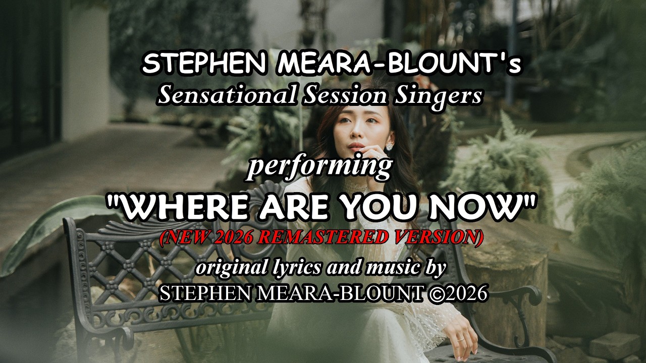 WHERE ARE YOU NOW words & music by STEPHEN MEARA-BLOUNT (SUBTITLES) #sad #death #song #angel #love