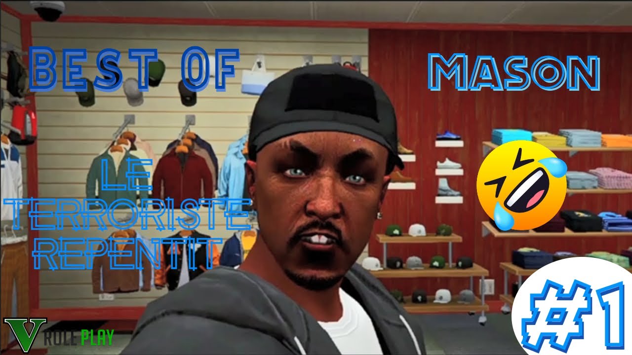 MASON LE TERRORISTE REPENTIT ET LE BDG DE LA VILLE ! Best Of Mason