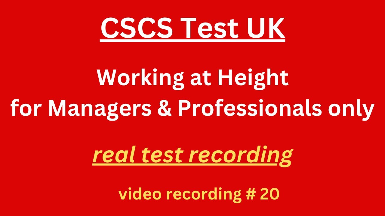 CSCS Card UK | CSCS Test 2024 | CSCS Test for MAP |#cscscard | #20 #workingatheights #manager
