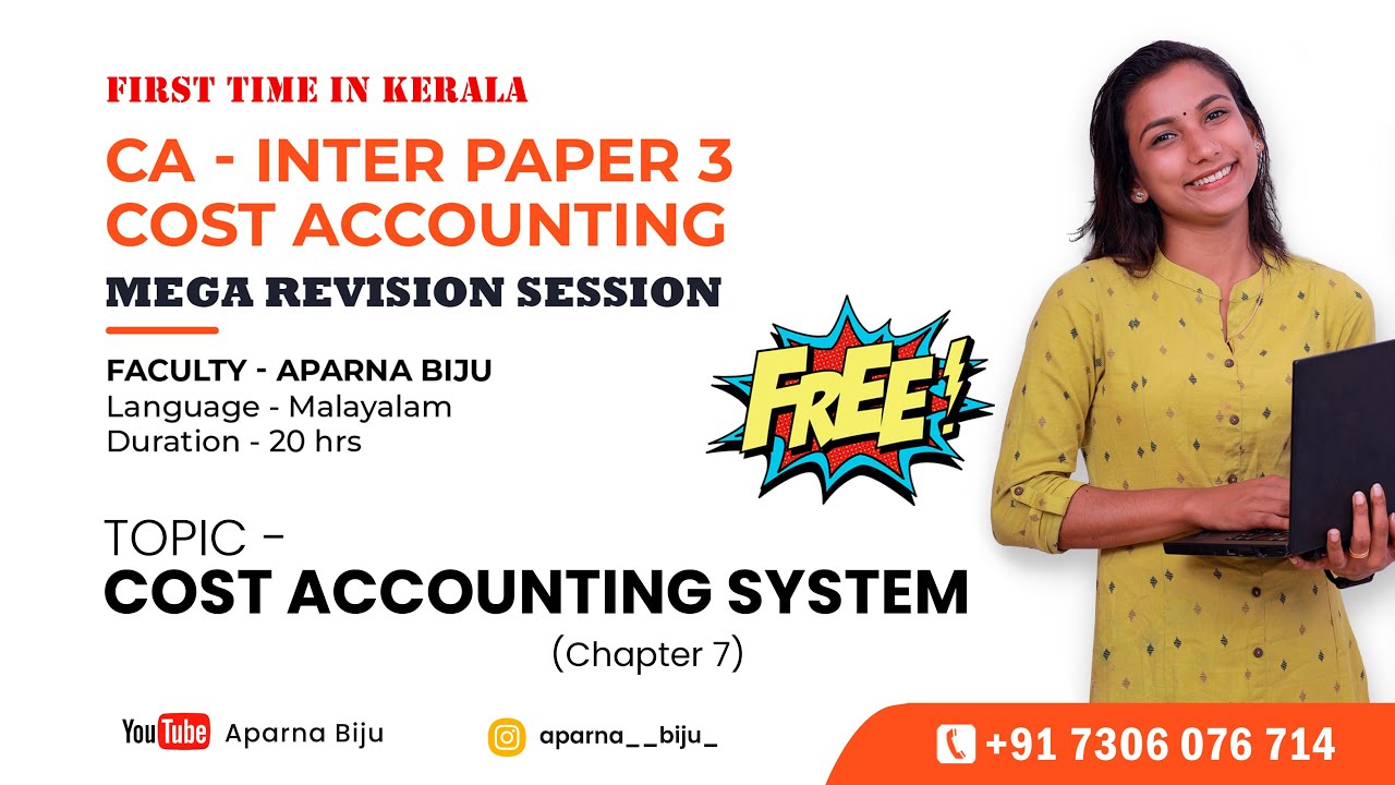 COST ACCOUNTING SYSTEM -COSTING REVISION MARATHON MALAYALAM | FREE CLASS | APARNA BIJU