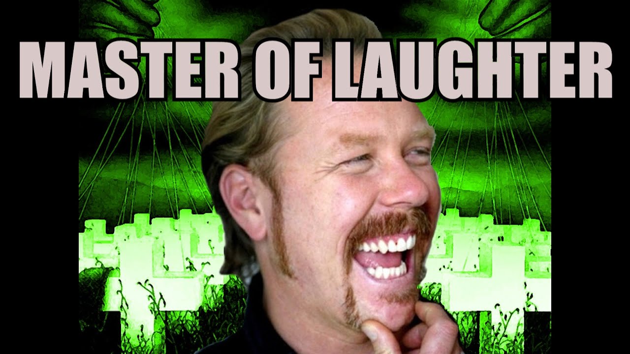 Metallica's James Hetfield - Master of Laughter (LaughCover)