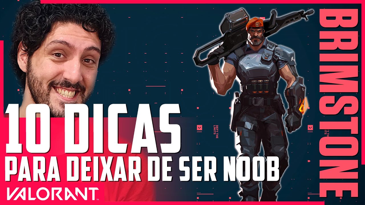 10 DICAS DE BRIMSTONE PARA DEIXAR DE SER NOOB | DICAS VALORANT