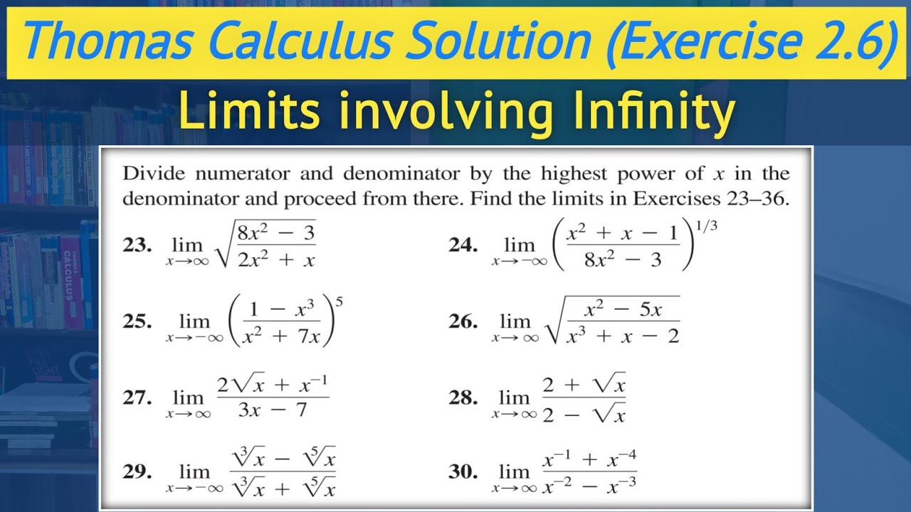 Thomas calculus chapter 2 exercise 2.6 Q23 to Q30 | Limits involving infinity urdu hindi || Lec 47