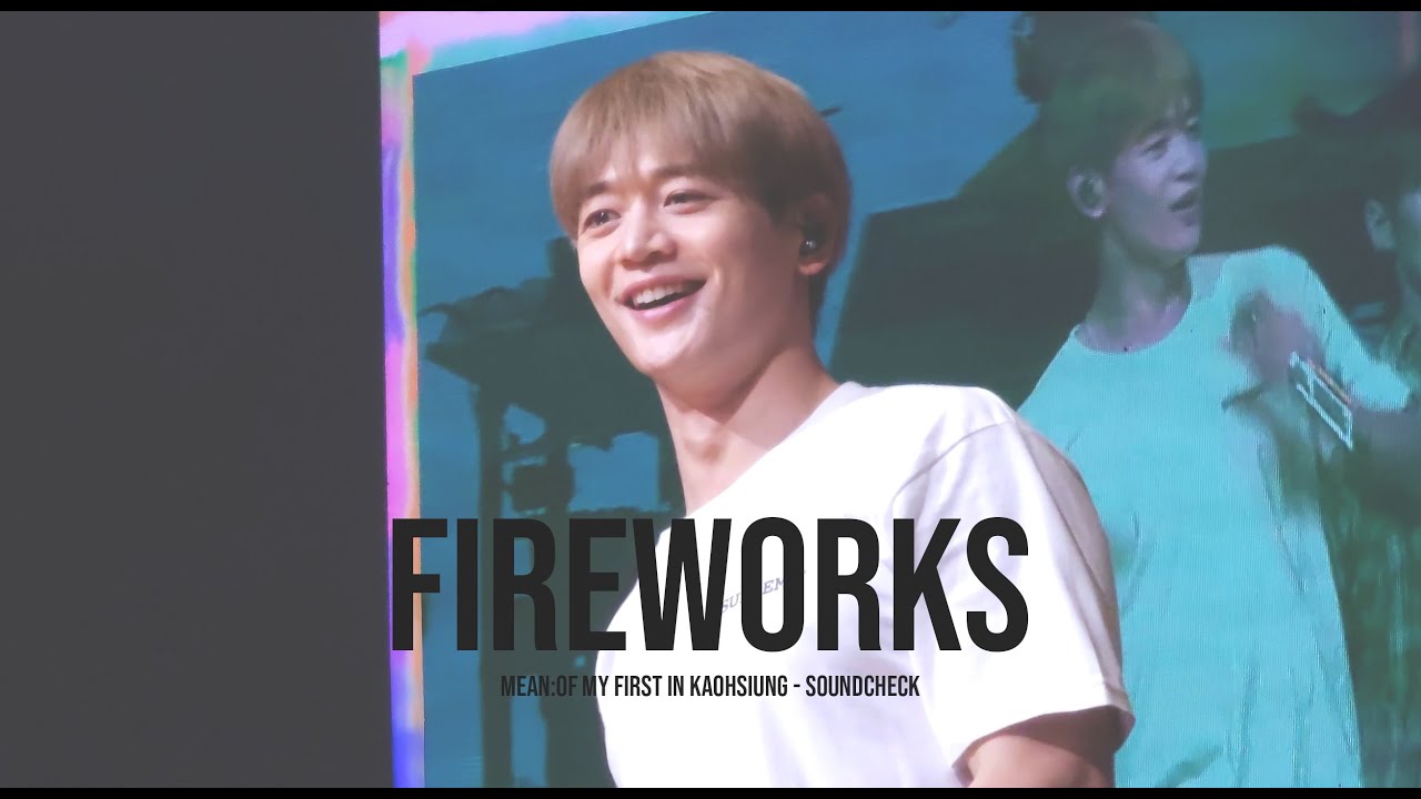 250125 민호 가오슝 콘서트 사운드체크 - FIREWORKS (MEAN:OF MY FIRST IN KAOHSIUNG)