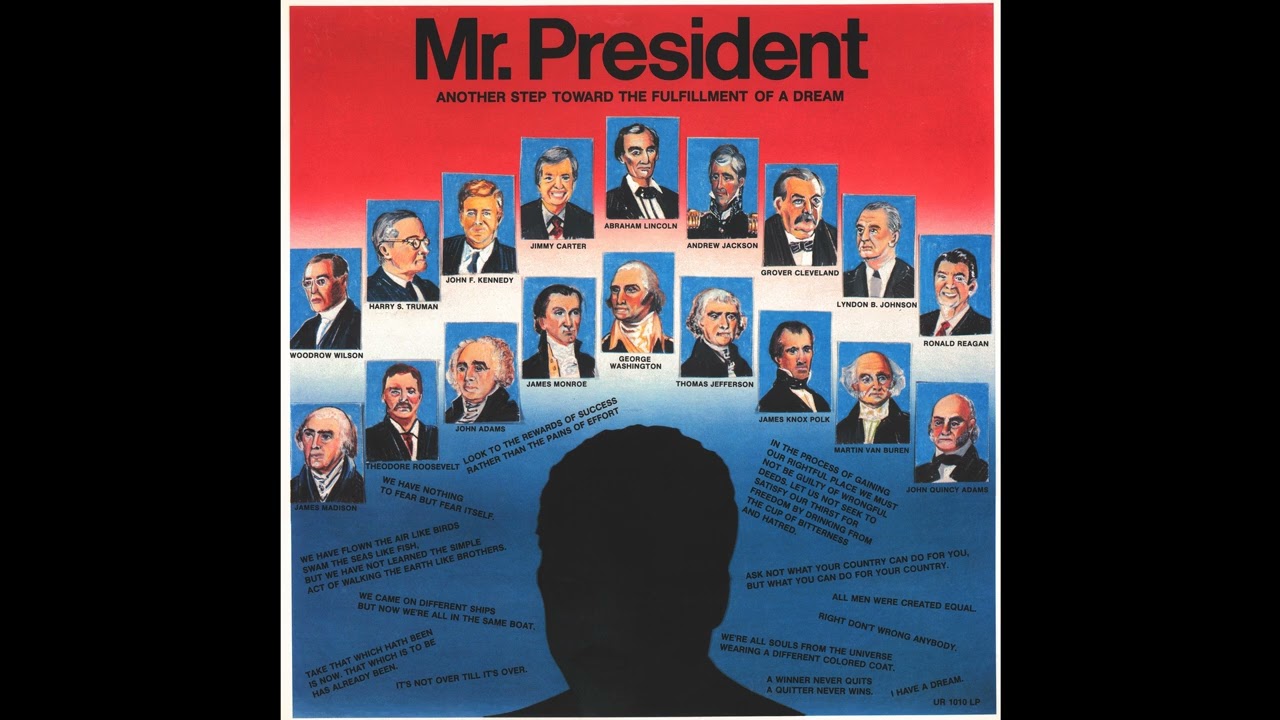 Billy Wells - Mr. President (The World's Greatest Dream)