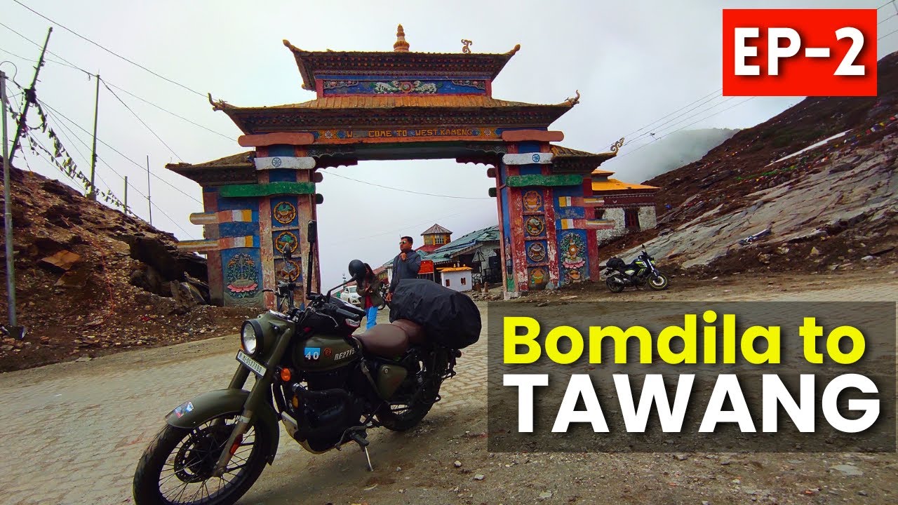 Sela Pass Almost Stopped Us! | Day 2 Bomdila to Tawang | Snow, Altitude & Beauty