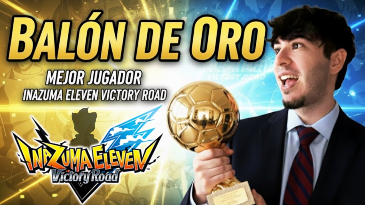 GALA BALON DE ORO 2025 de Inazuma Eleven Victory Road - Xene