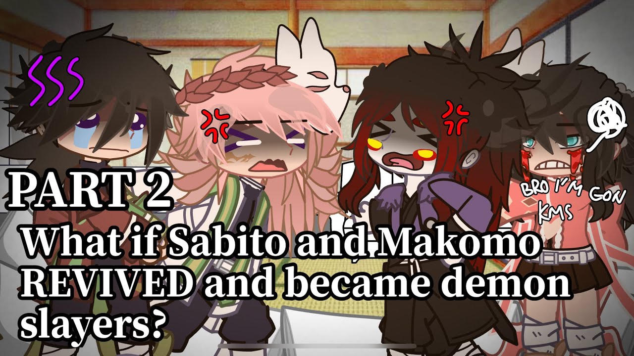 What if Sabito and Makomo REVIVED and became demon slayers? || Gacha club || demon slayer || PART 2