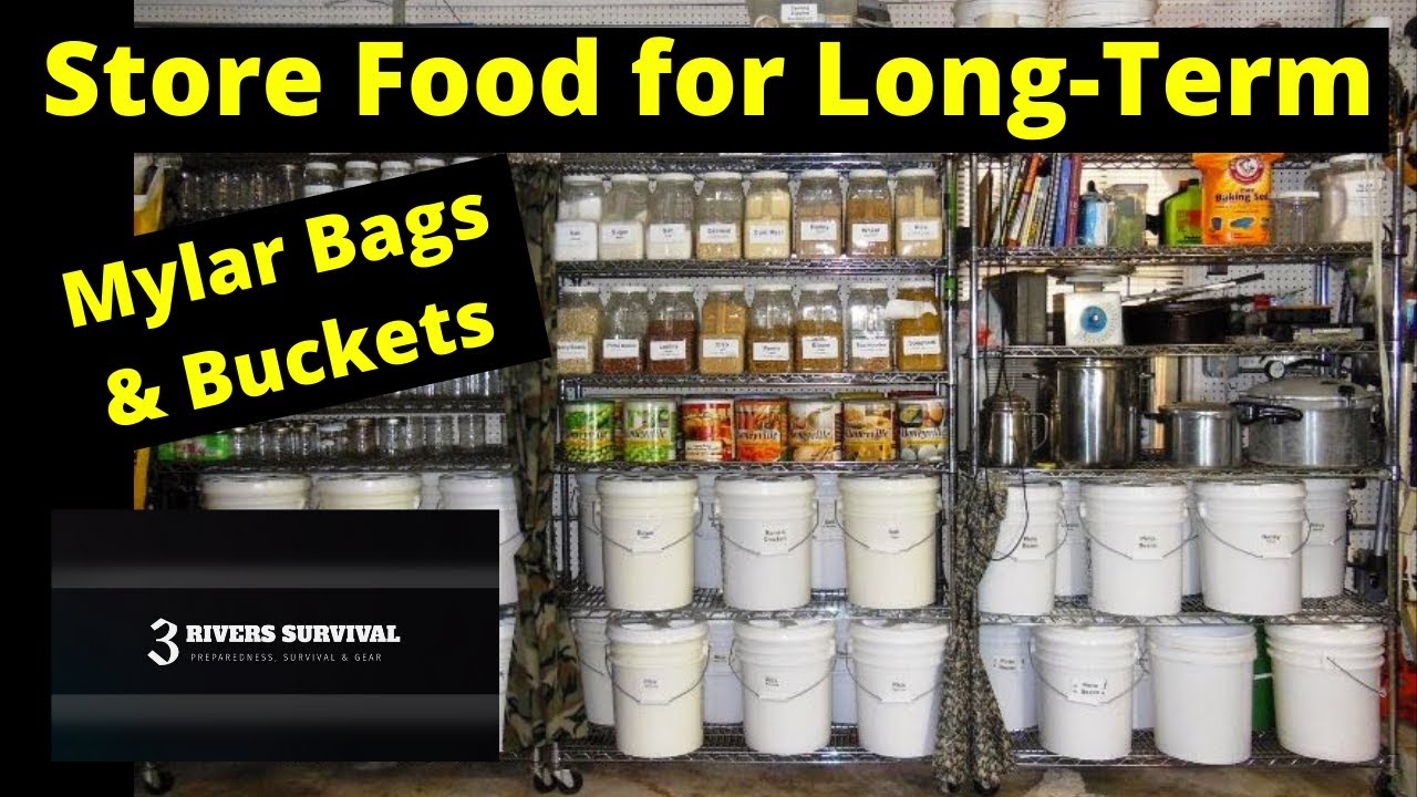 How to Store Food for Long-Term Mylar Bags and Buckets