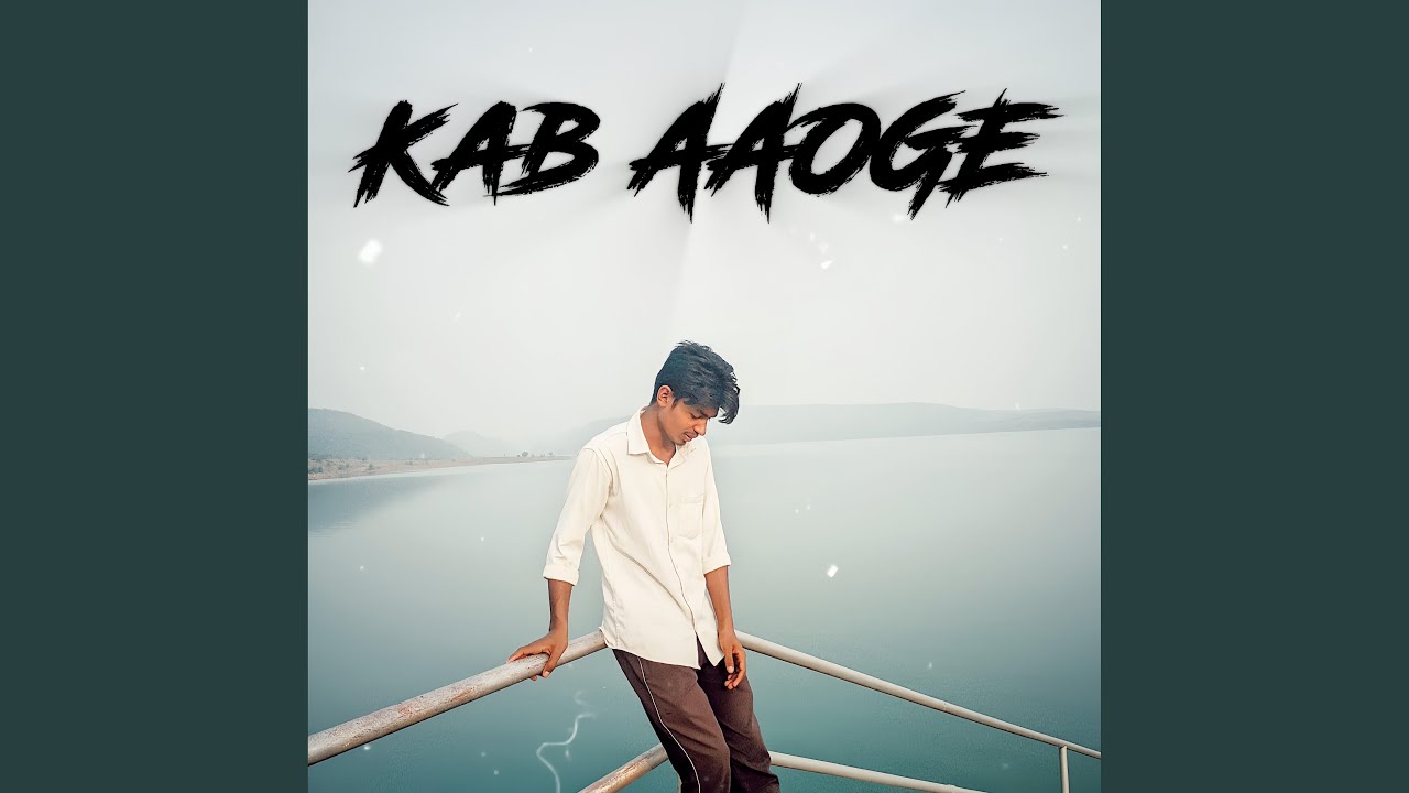 Kab Aaoge