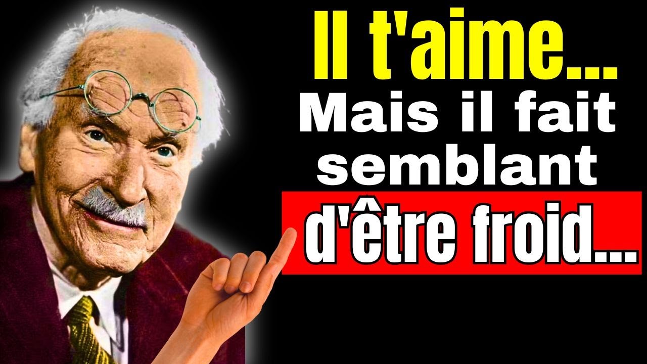 3 Signes Qu'il Vous Aime, Mais qu'il A Peur de Le Dire - Carl Jung