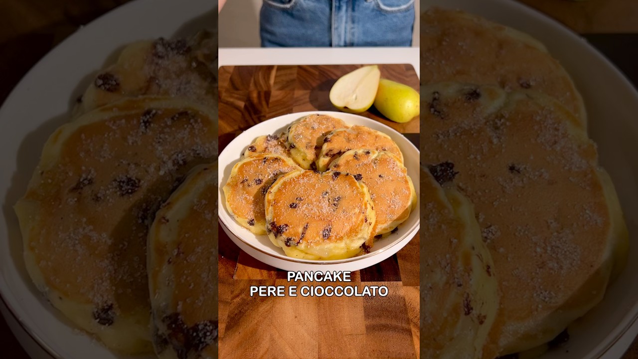 Pancake Pere e Cioccolato 🍐🍫 