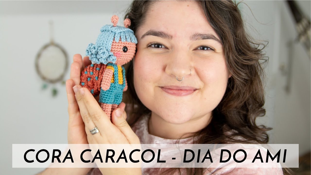 Cora Caracol - Dia Internacional do Amigurumi 2021