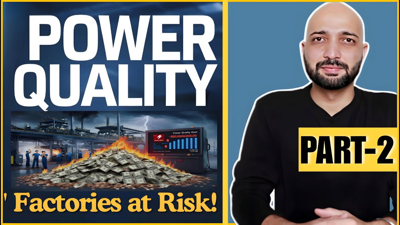 Why Power Quality Matters in Power Systems | Explained | TheElectricalGuy