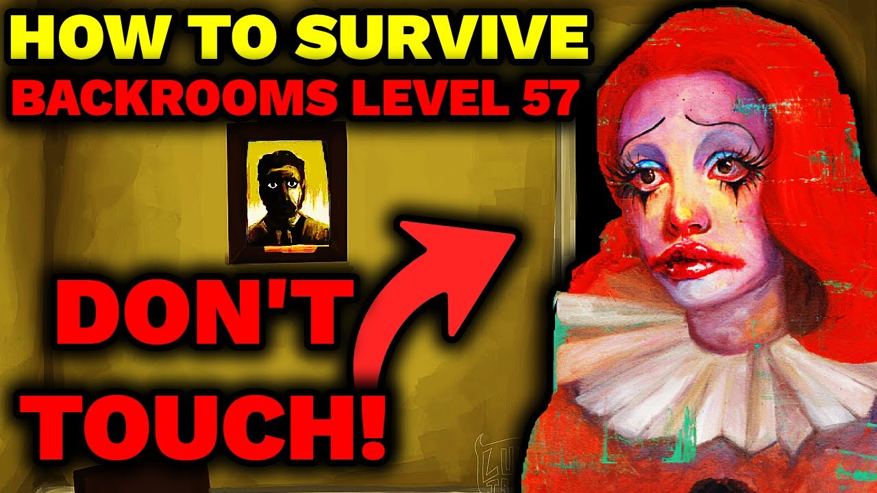 How To Survive LEVEL 57 Of The Backrooms