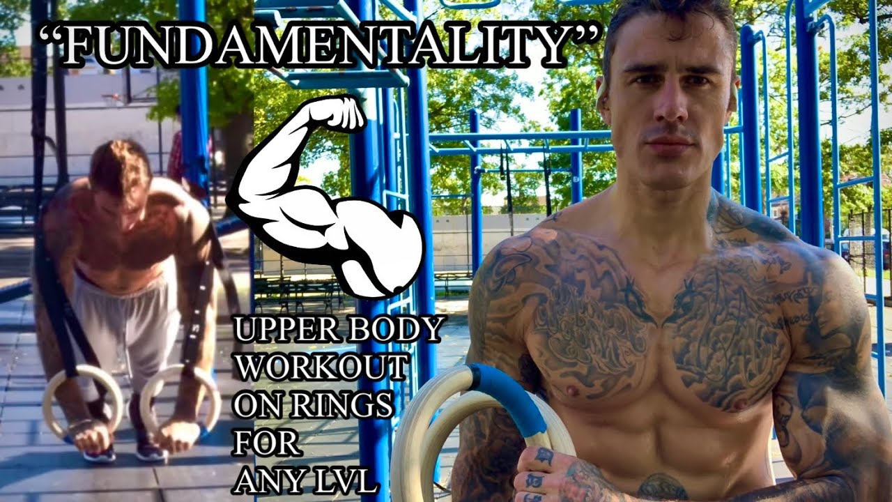 “FUNDAMENTALITY” - UPPER BODY POWER SETS on GYMNASTIC RINGS, ANY LVL (sets/reps in description)
