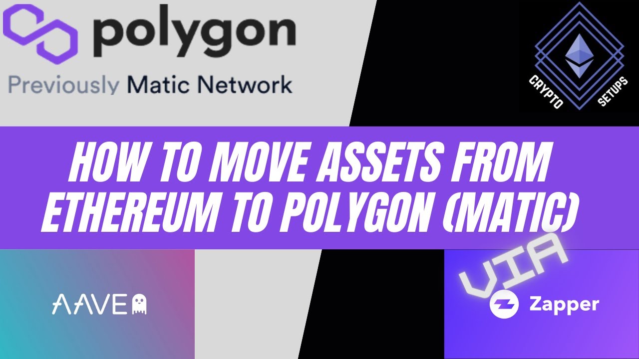 How to Move assets from Ethereum to Polygon via Zapper 2021
