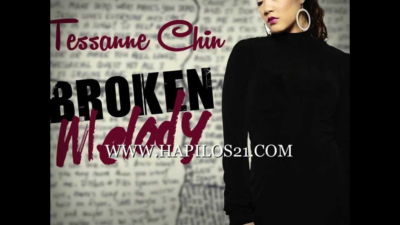 TESSANNE CHIN - BROKEN MELODY - SINGLE - TECHNIQUES RECORDS - 21ST- HAPILOS DIGITAL